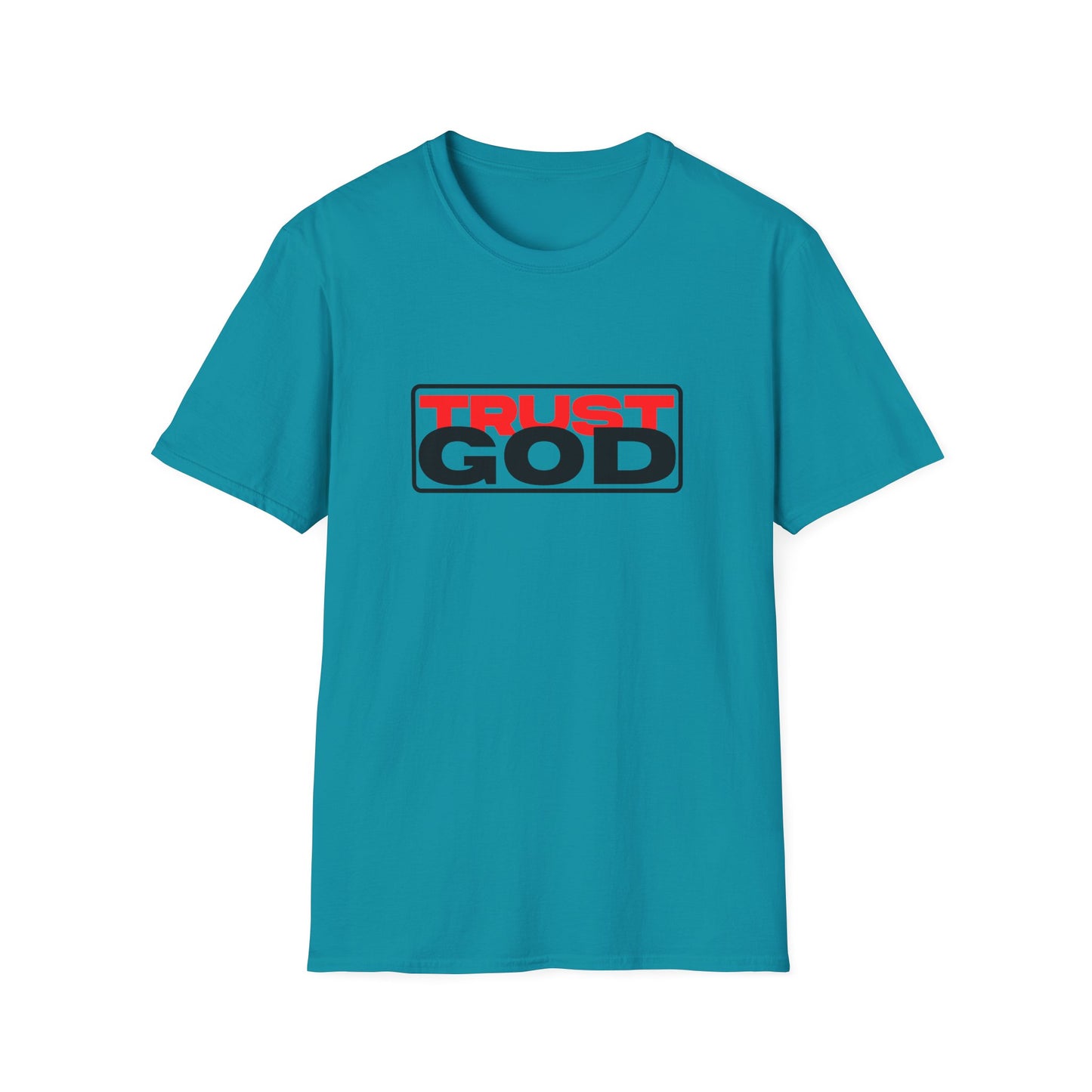 Trust God - soft style