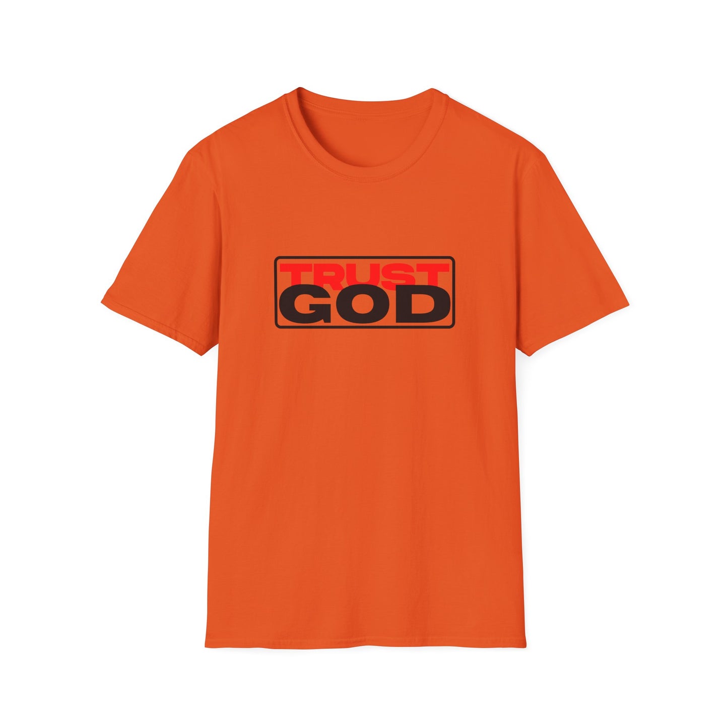 Trust God - soft style