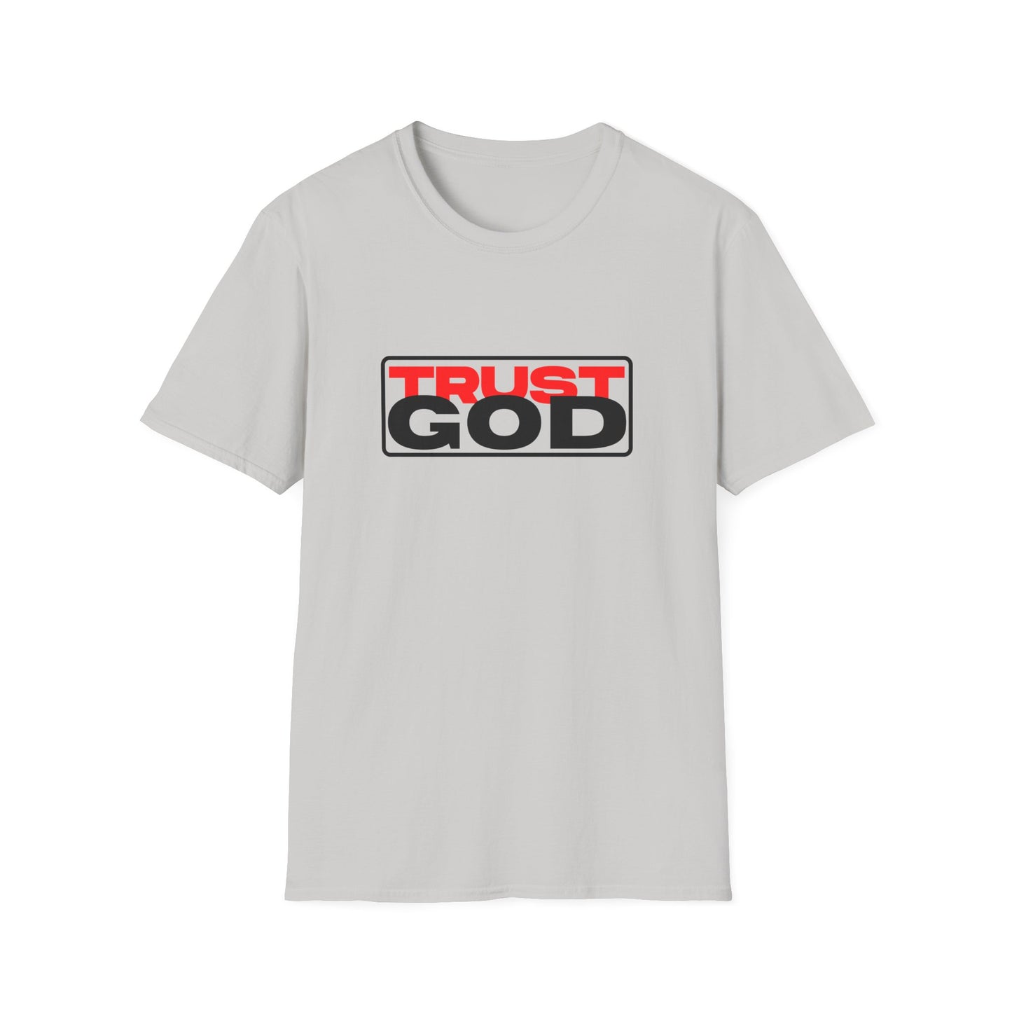 Trust God - soft style