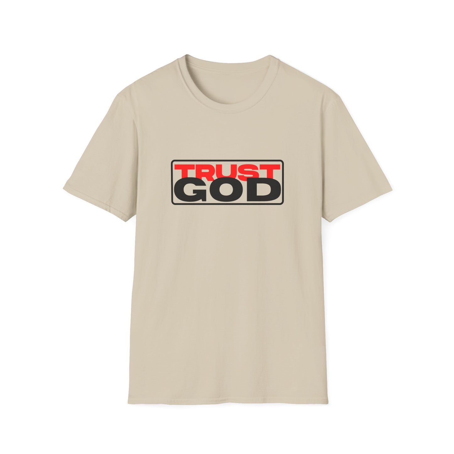 Trust God - soft style