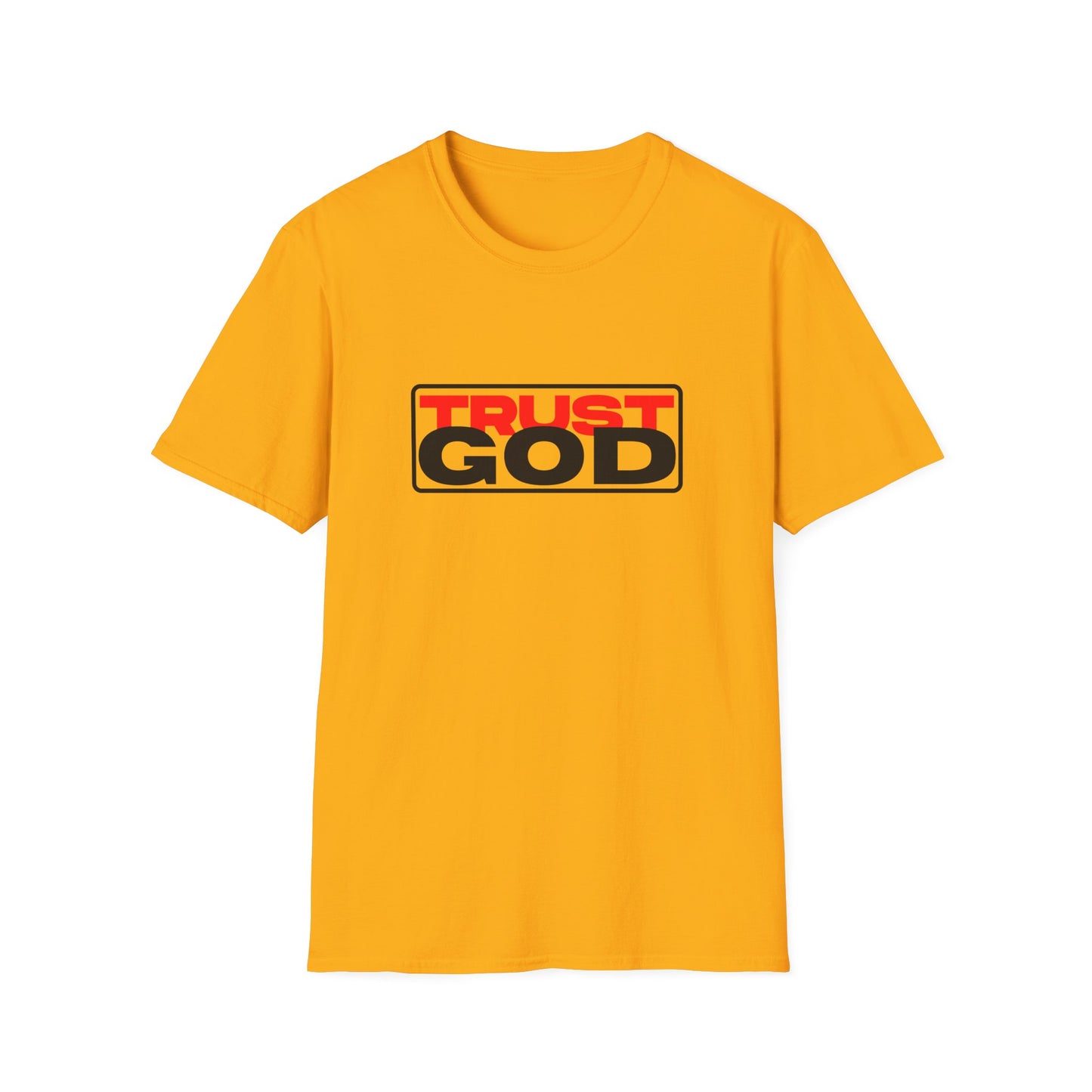 Trust God - soft style