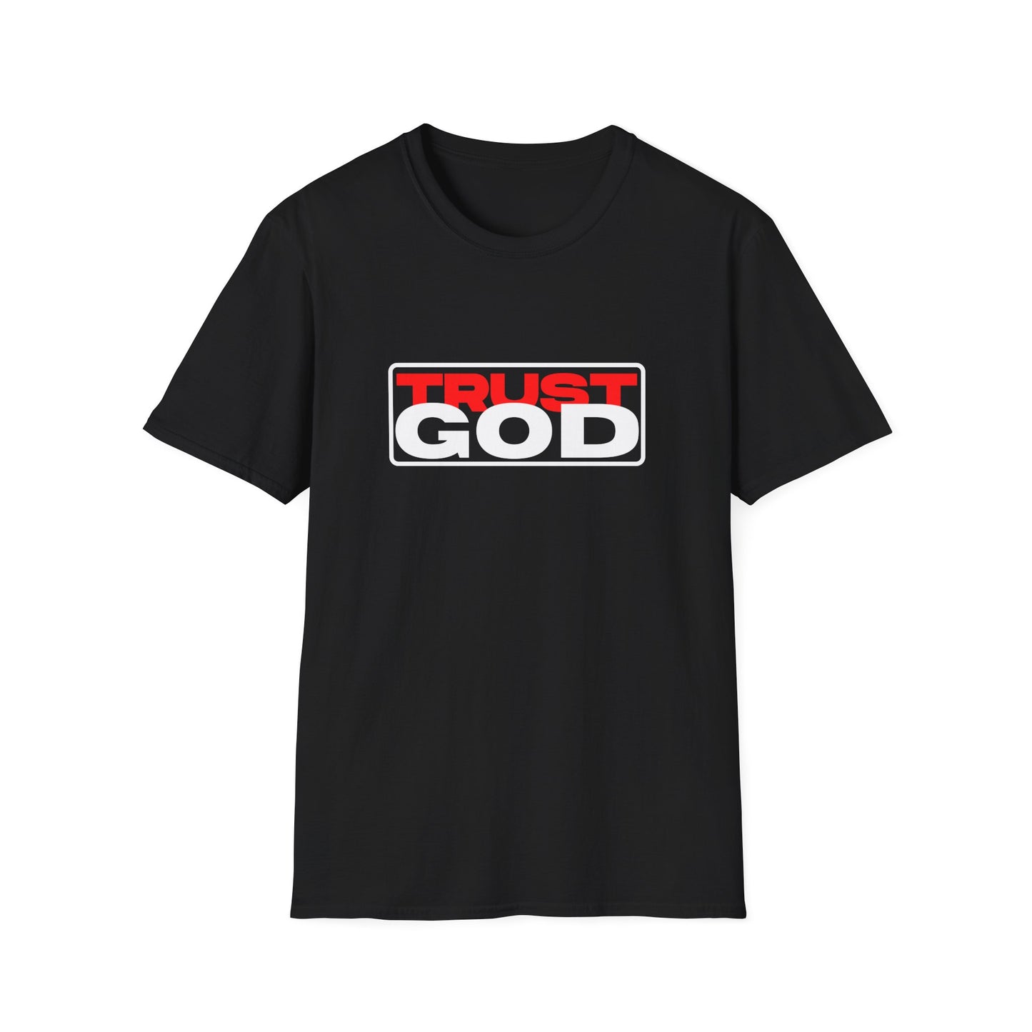 Trust God - soft style