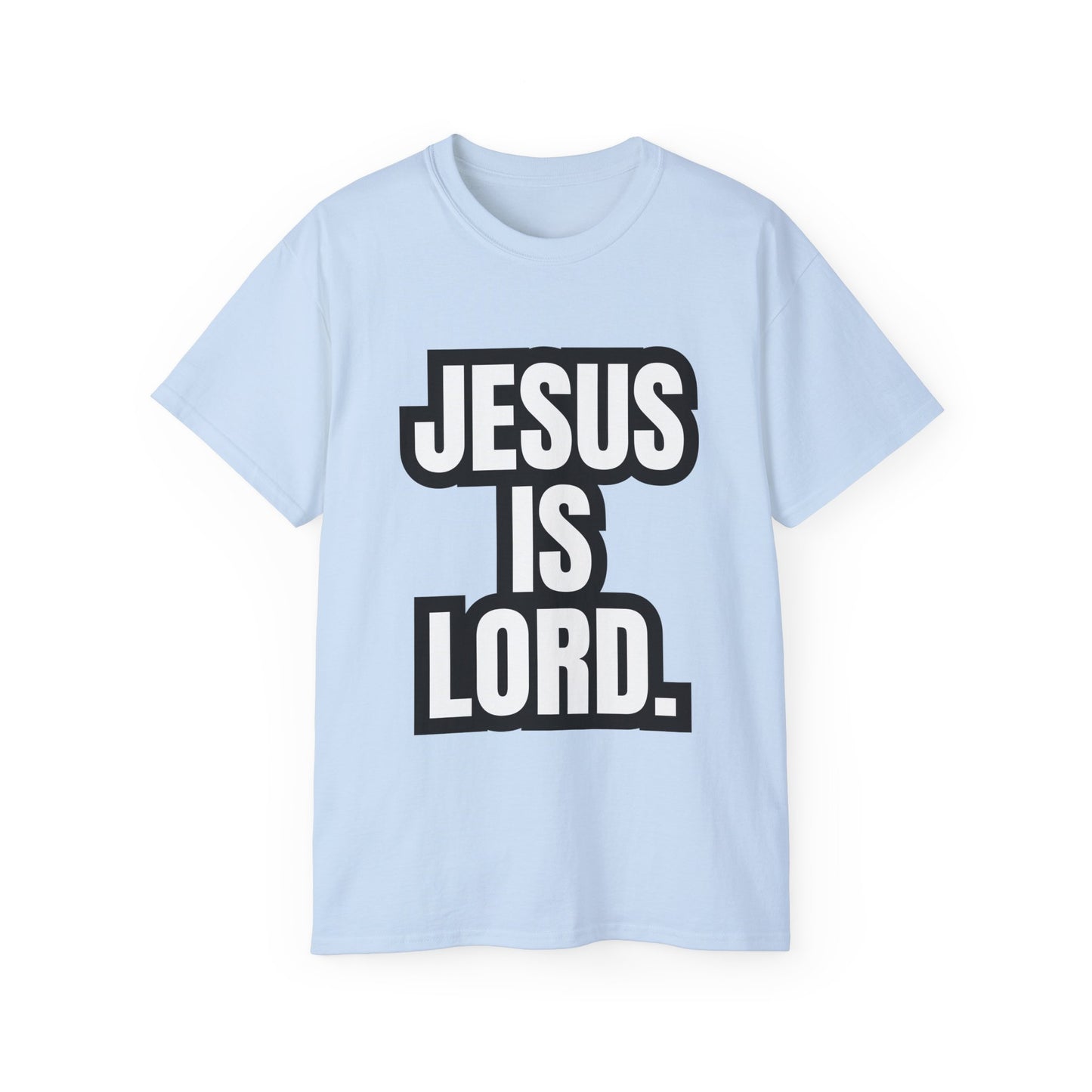 Jesus is Lord - heavy cotton