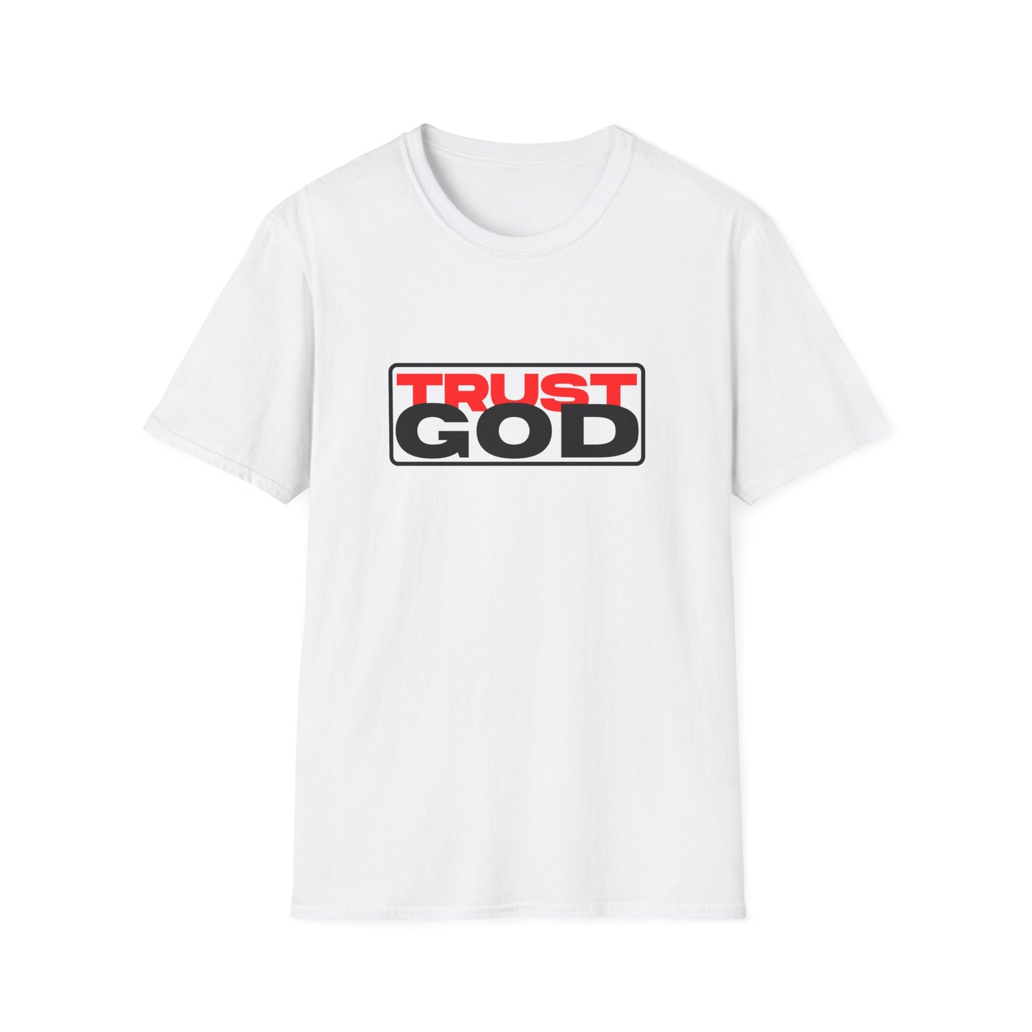 Trust God - soft style