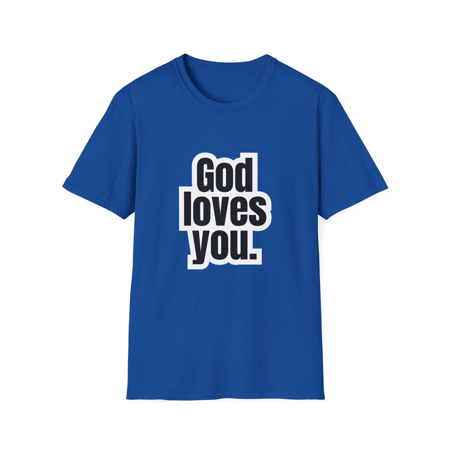 God loves you - soft style