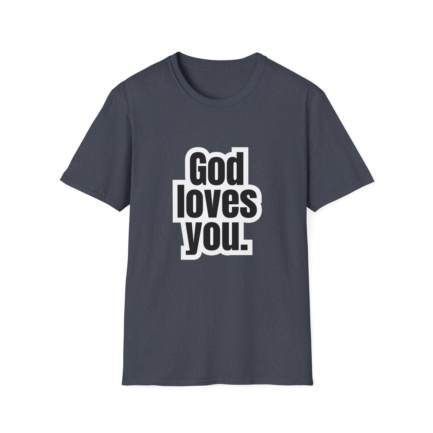 God loves you - soft style