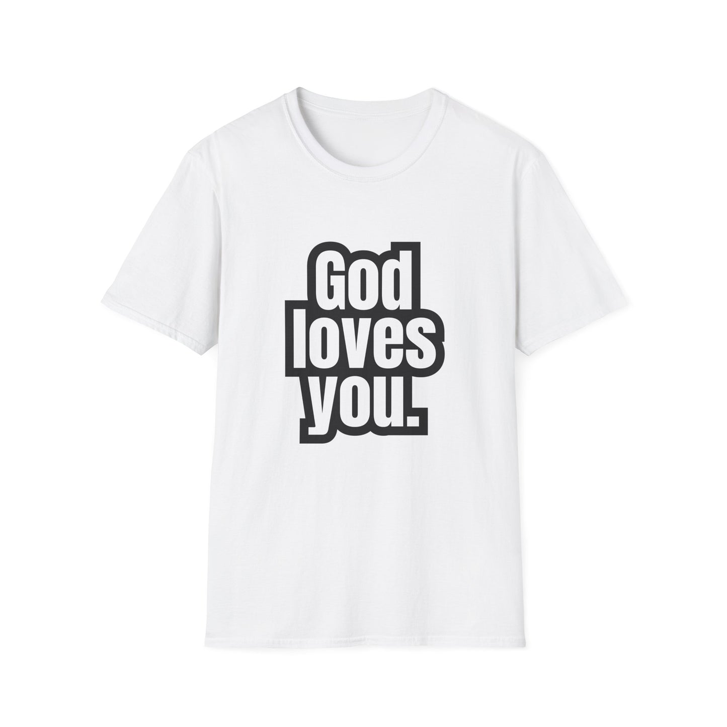 God loves you - soft style